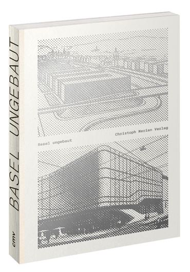 Basel ungebaut