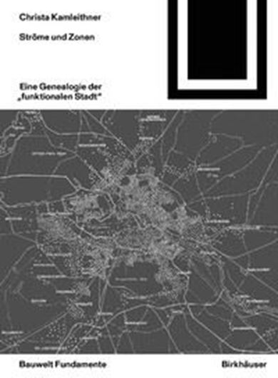 Ströme und Zonen - Bauwelt Fundamente 167