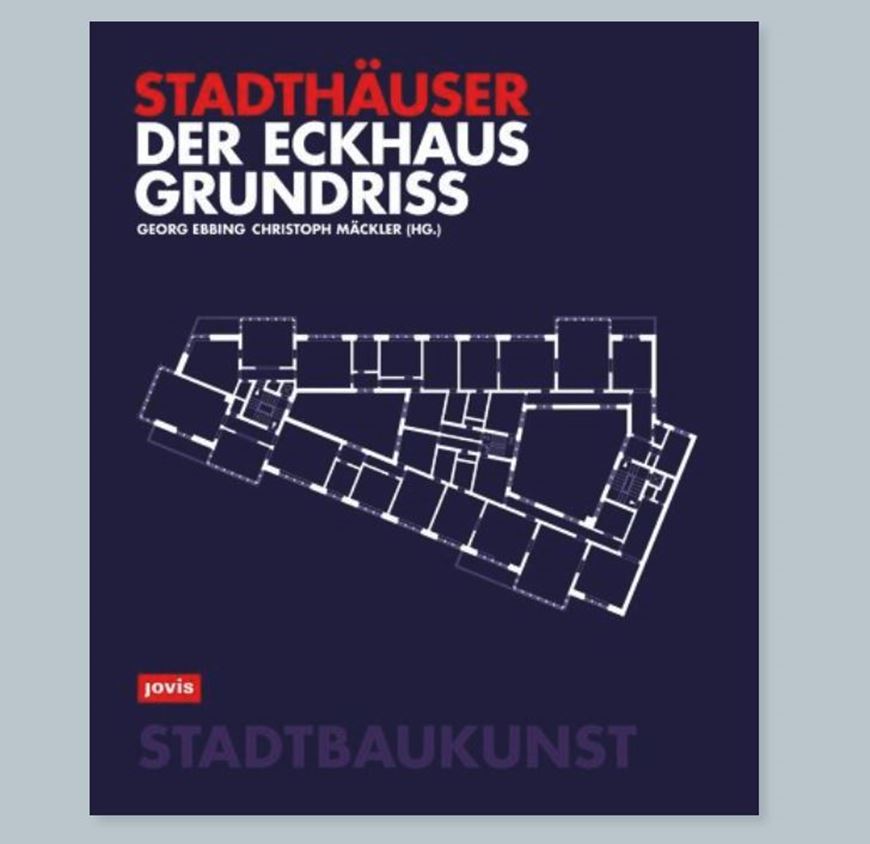 Der Eckhausgrundriss