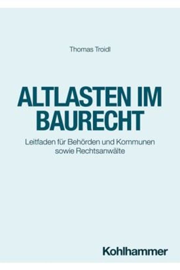 Altlasten im Baurecht
