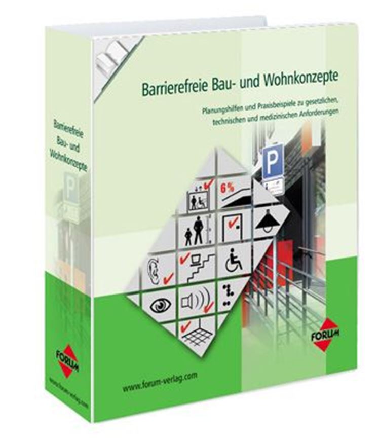 Barrierefreie Bau- und Wohnkonzepte nach DIN 18040 - Grundwerk ohne Fortsetzung