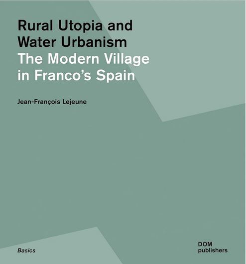 Rural Utopia and Water Urbanism