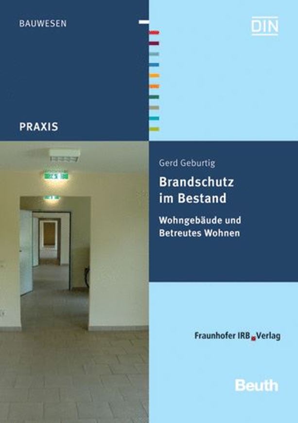 Brandschutz im Bestand - Wohngebäude und Betreutes Wohnen   