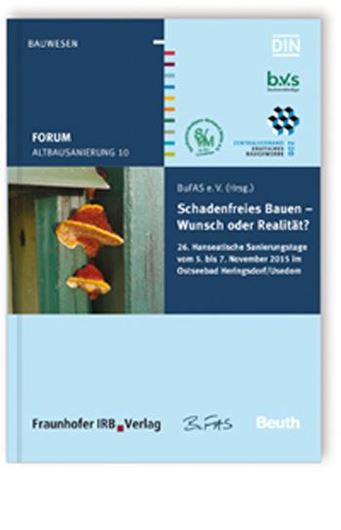 Schadenfreies Bauen - Wunsch oder Realität?