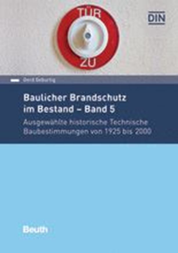 Baulicher Brandschutz im Bestand - Band 5