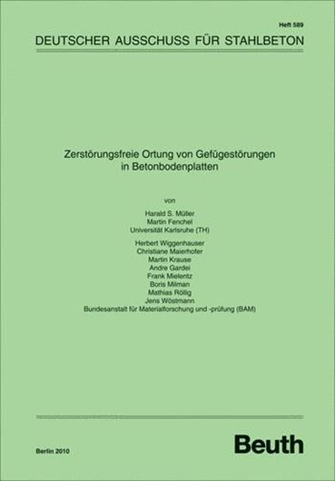 DAfStb 589: Zerstörungsfreie Ortung von Gefügestörungen in Betonbodenplatten  