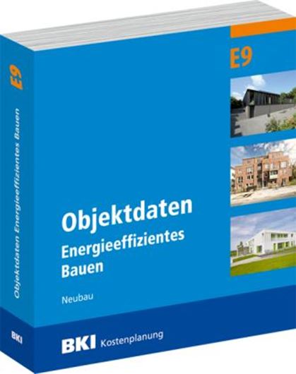 BKI Objektdaten Energieeffizientes Bauen E9