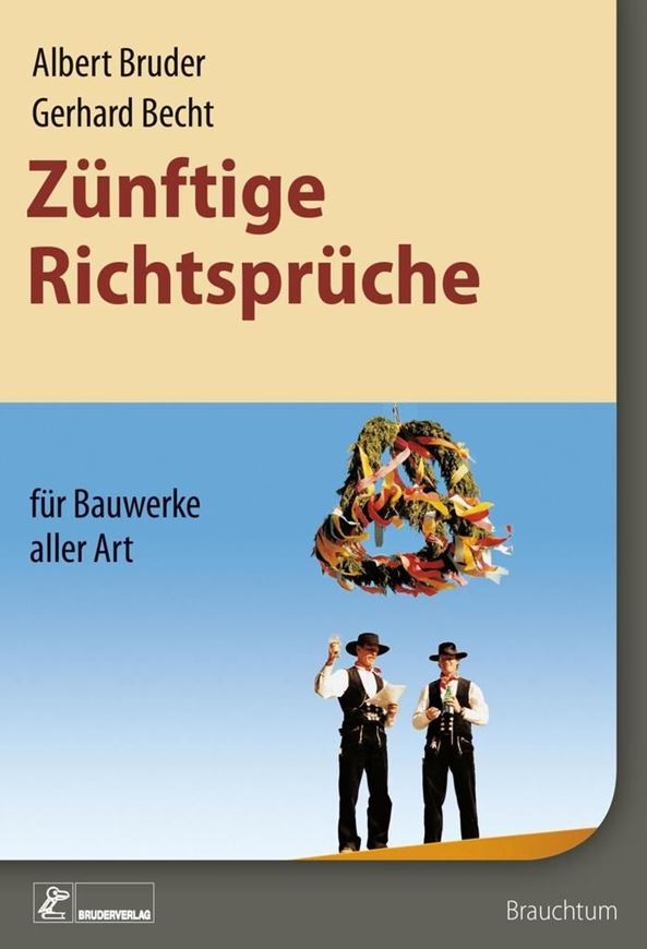 Zünftige Richtsprüche für Bauwerke aller Art