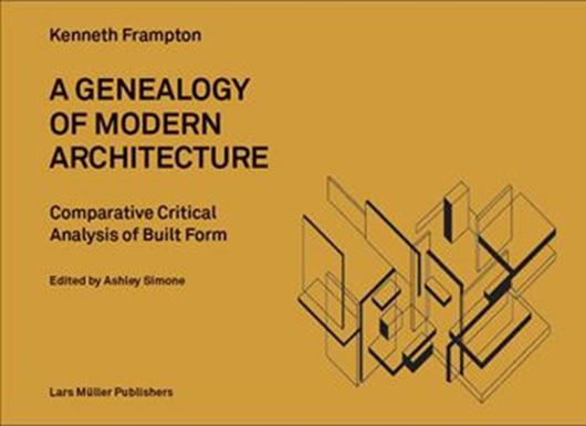 A Genealogy of Modern Architecture