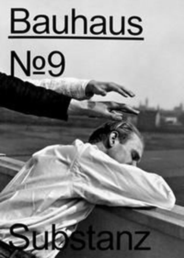 Bauhaus 9: Substanz