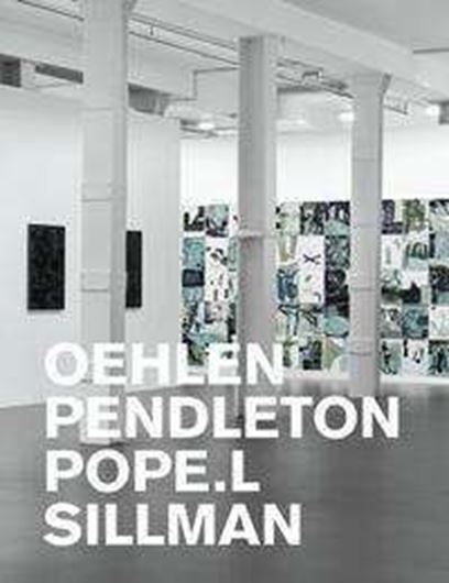 oehlen, Pendleton, Pope.L, Sillman