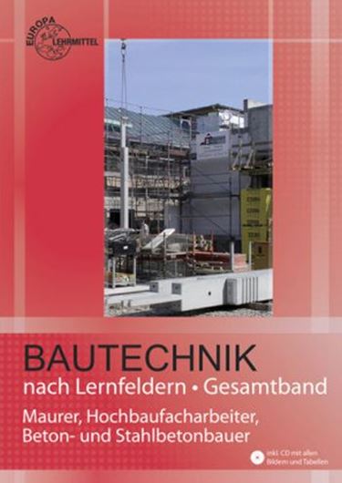 Bautechnik nach Lernfeldern, Gesamtband m. CD-ROM u. Tabelle nheft
