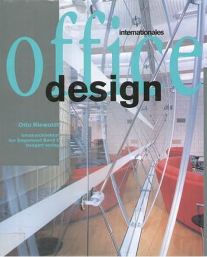 Internationales Officedesign. Bd.2: Innenarchitektur der Gegenwart  