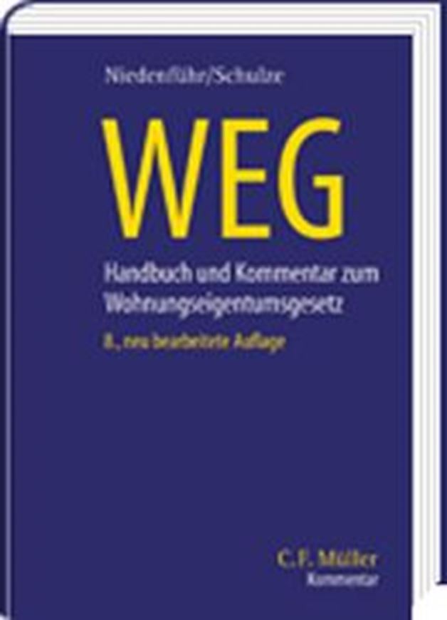 WEG - Kommentar und Handbuch zum Wohnungseigentumsrecht   