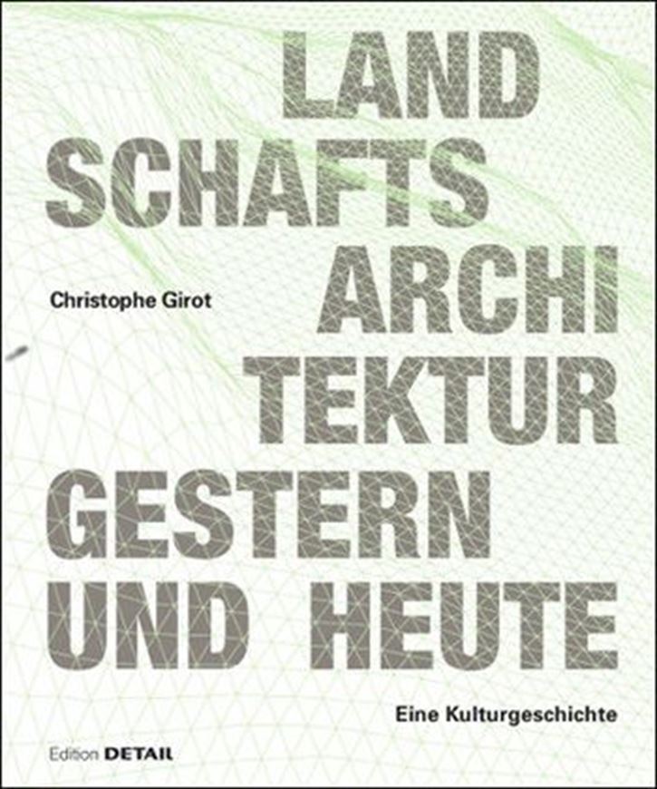 Landschaftsarchitektur gestern und heute