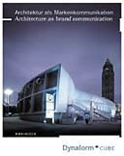 Architektur als Markenkommunikation: Dynaform + Cube   