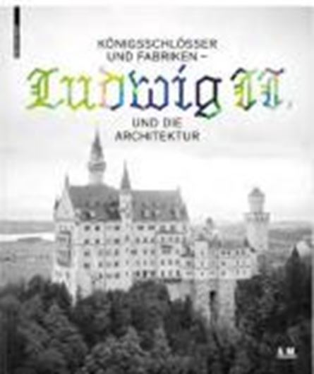 Königsschlösser und Fabriken