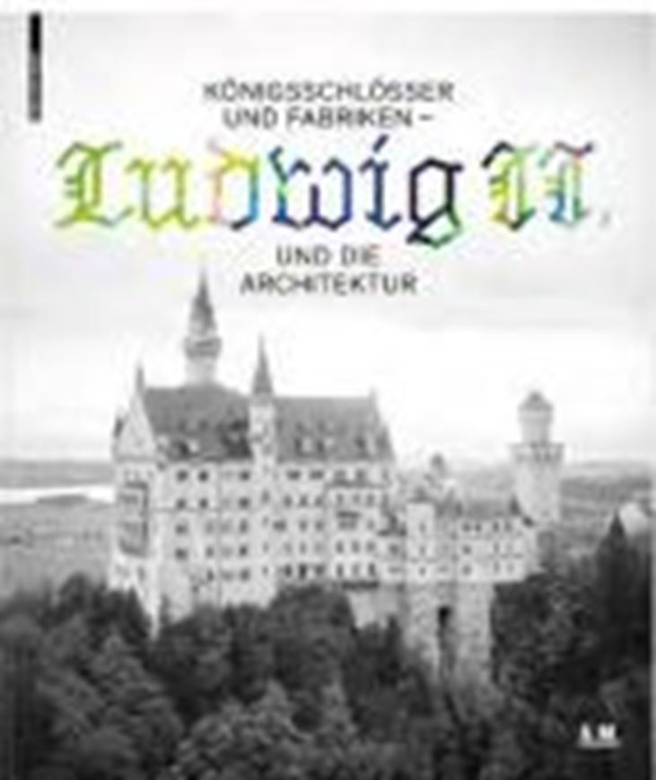 Königsschlösser und Fabriken