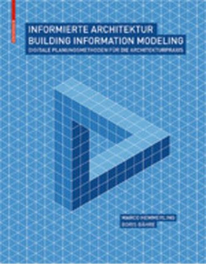 Informierte Architektur - Building Information Modeling