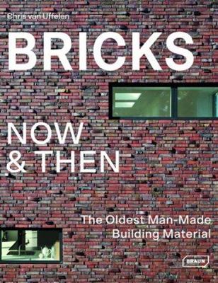 Bricks Now & Then
