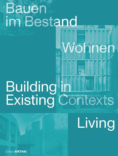 Bauen im Bestand. Wohnen