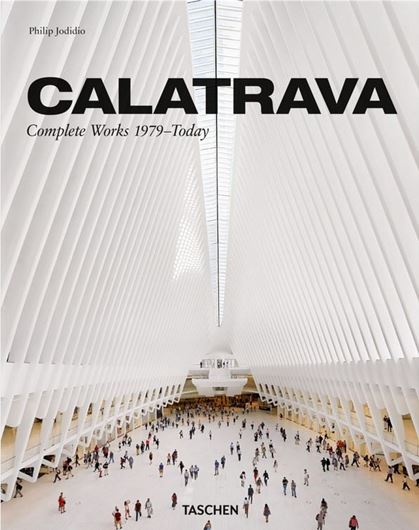 Calatrava. Complete Works 1979-Today