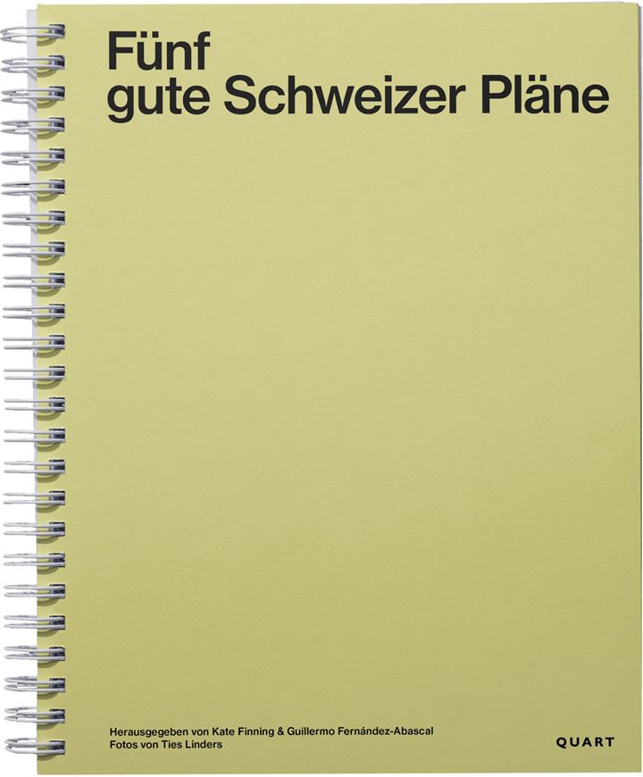 Five Good Swiss Plans