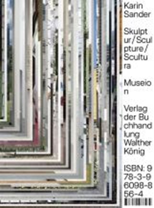 Karin Sander: Skulptur / Sculpture / Sculptura