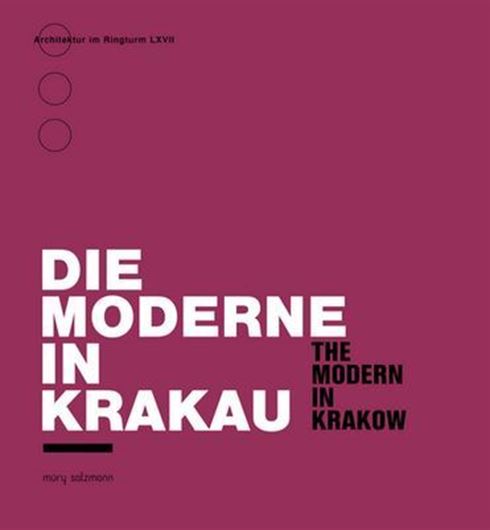 Die Moderne in Krakau / The Modern in Krakow