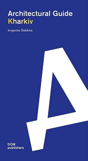 Architectural Guide Kharkiv