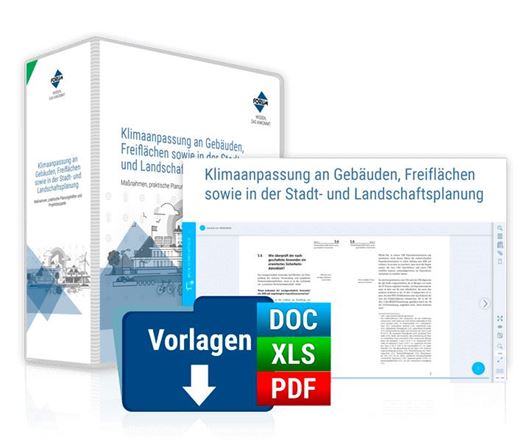 Klimaanpassung an Gebäuden, Freiflächen sowie in der Stadt- und Landschaftsplanung - Grundwerk inkl. Online-Ausgabe