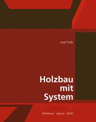 Holzbau mit System