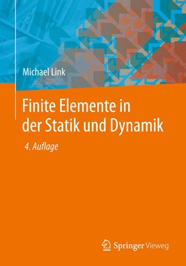 Finite Elemente in der Statik und Dynamik