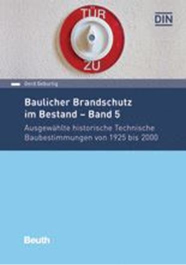 Baulicher Brandschutz im Bestand - Band 5