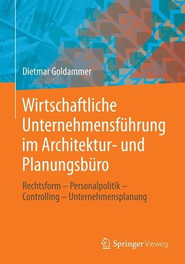 Wirtschaftliche Unternehmensführung im Architektur- und Ingenieurbüro