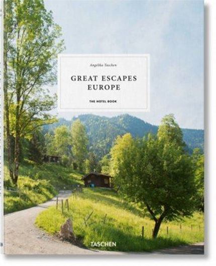 Great Escapes: Europe. The Hotel Book