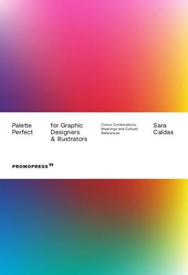 Palette Perfect - for Graphic Designers and Illustrators