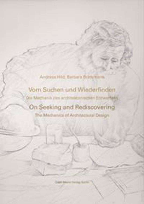 Vom Suchen und Wiederfinden / On Seeking and Rediscovering