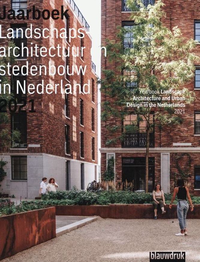Yearbook Landscape Architecture and Urban Desing in the Netherlands 2021