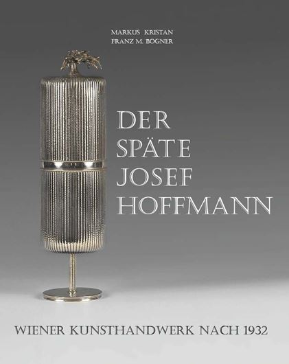 Der späte Josef Hoffmann