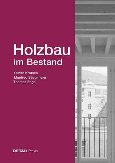 Holzbau im Bestand Holzbau im Bestand