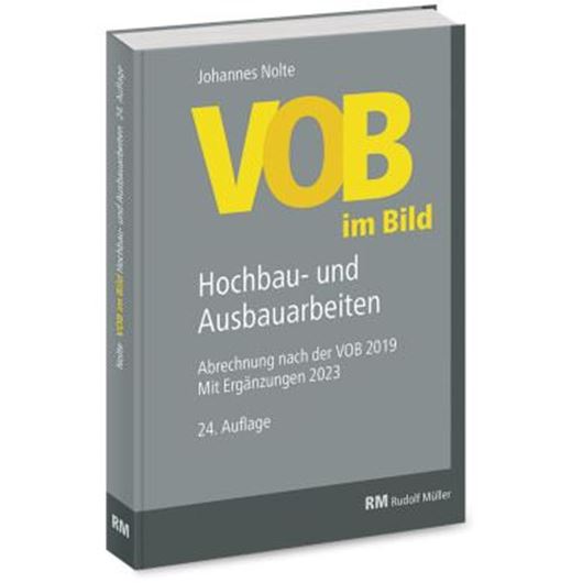 VOB im Bild - Hochbau- und Ausbauarbeiten VOB im Bild - Hochbau- und Ausbauarbeiten