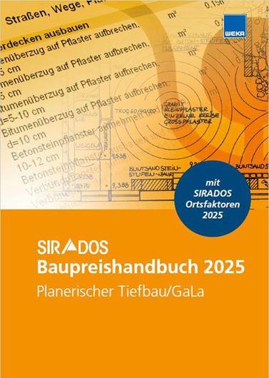 SIRADOS Baupreishandbuch 2025 Planerischer Tiefbau/GaLa SIRADOS Baupreishandbuch 2025 Planerischer Tiefbau/GaLa