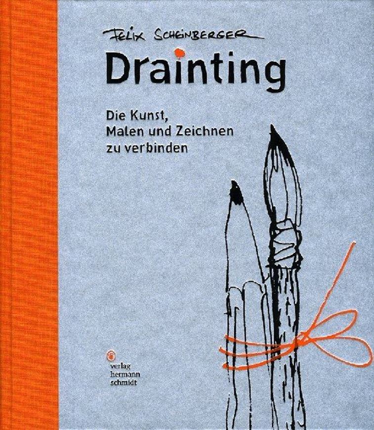 Drainting - Die Kunst, Malen und Zeichnen zu verbinden