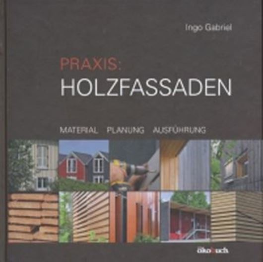 Praxis: Holzfassaden Praxis: Holzfassaden