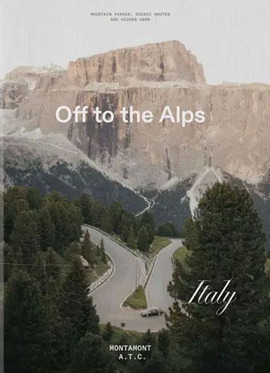 Off to the Alps - Italien Off to the Alps - Italien