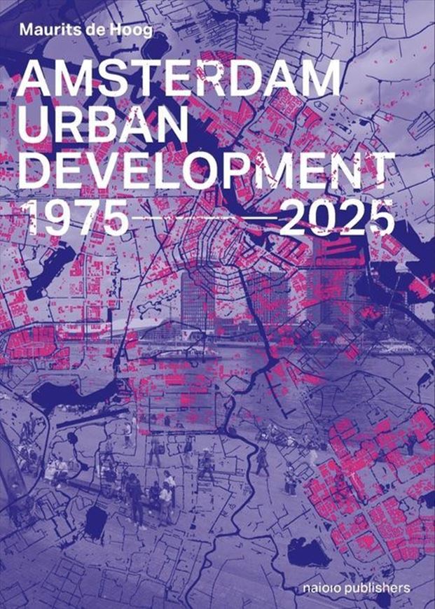 Amsterdam Urban Developement 1975-2025