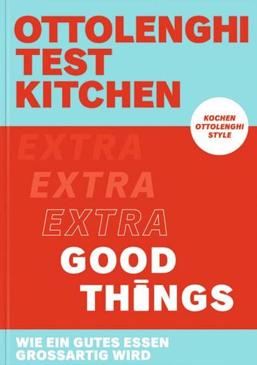 Ottolenghi Test Kitchen - Extra good things