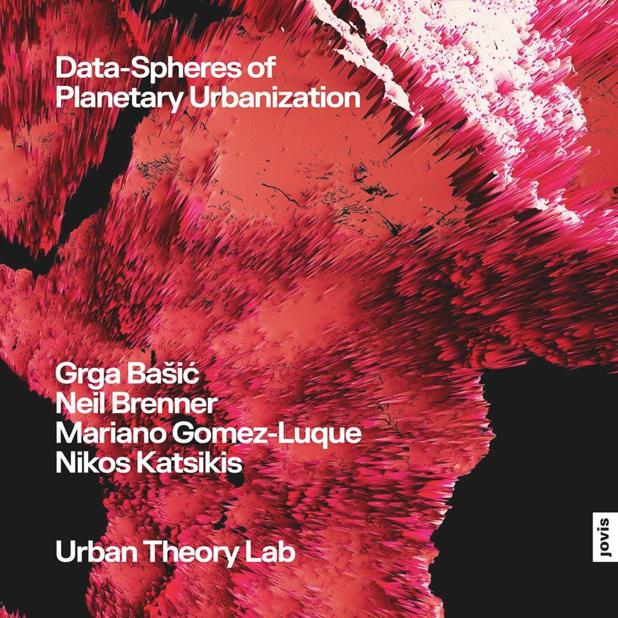 Data-Spheres of Planetary Urbanization