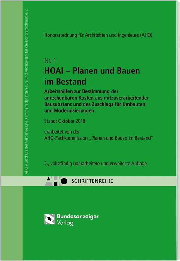 HOAI - Planen und Bauen im Bestand. AHO-Heft Nr. 1
